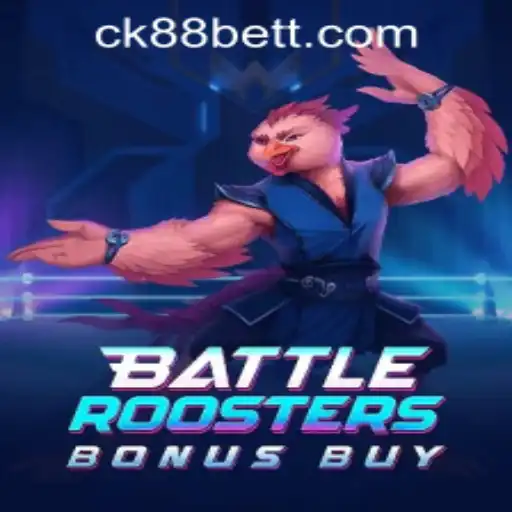 BattleRoostersBonusBuy: A New Gaming Sensation and Its Connection with ck88bet PH Login