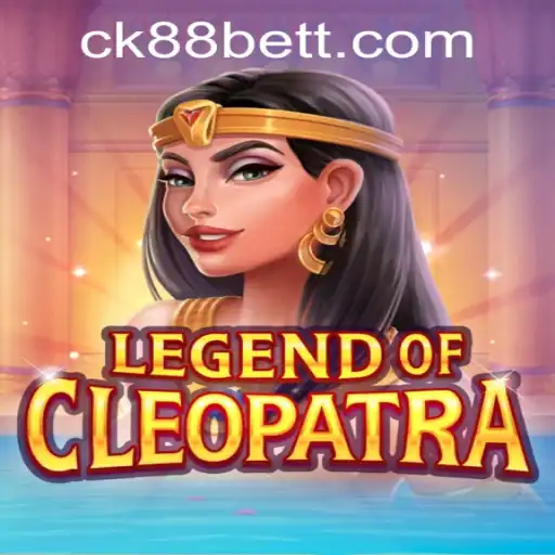 LegendOfCleopatra: A Unique Gaming Experience Combined with ck88bet PH Login