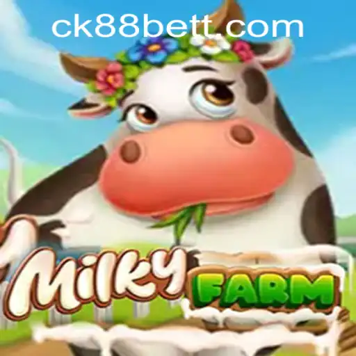 Welcome to MilkyFarm: A Guide to Playing and Navigating with ck88bet PH Login