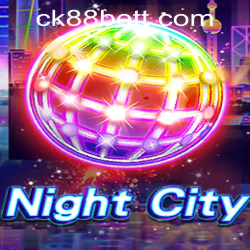 NightCity: A Thrilling Adventure Awaits with ck88bet PH Login Portal